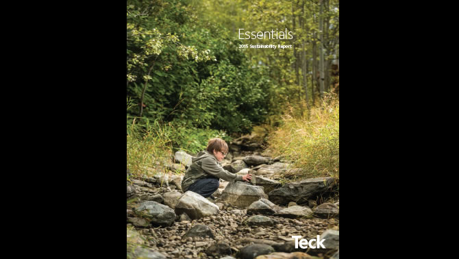 2015 saw Teck achieve all of their sustainability goals, leading to improvements in performance and efficiency at company sites. 